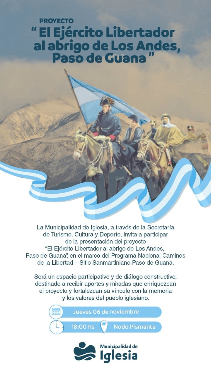 Presentación del proyecto “El Ejército Libertador al abrigo de los Andes – Paso de Guana”